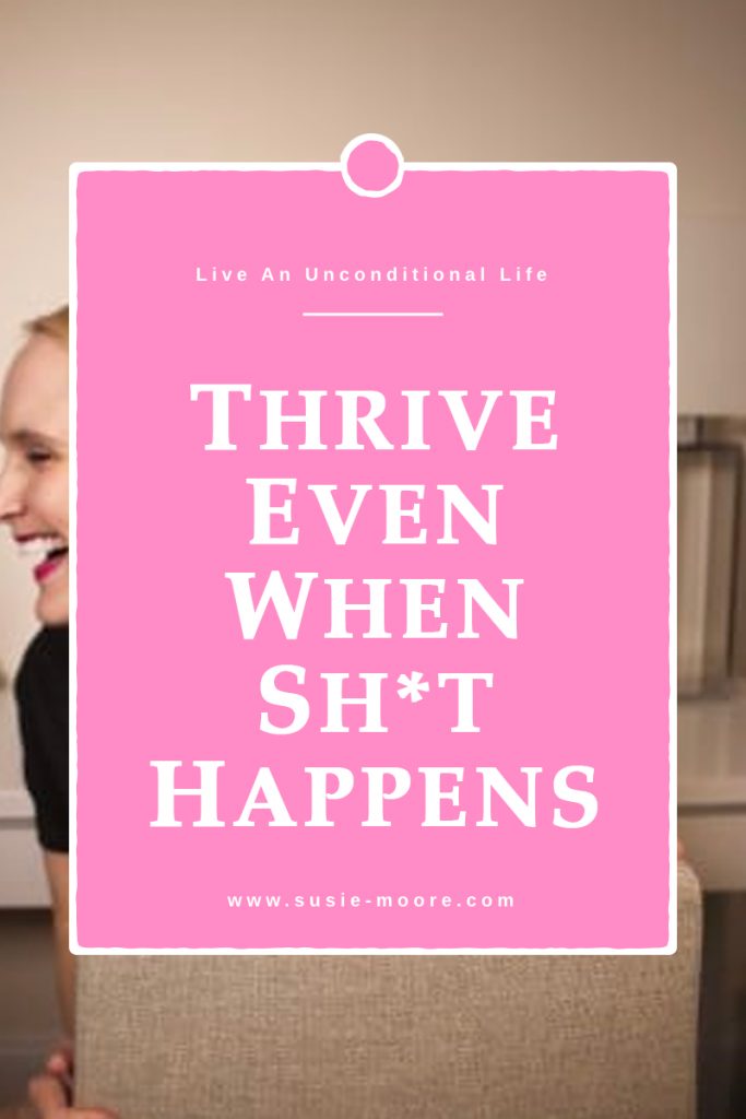 thrive-even-when-sht-happens
