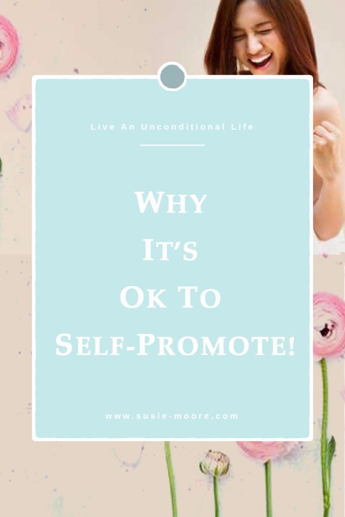 why-its-ok-to-self-promote