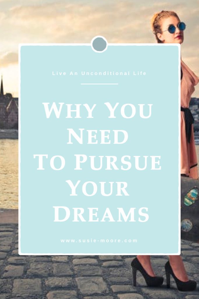 pursue-your-dreams