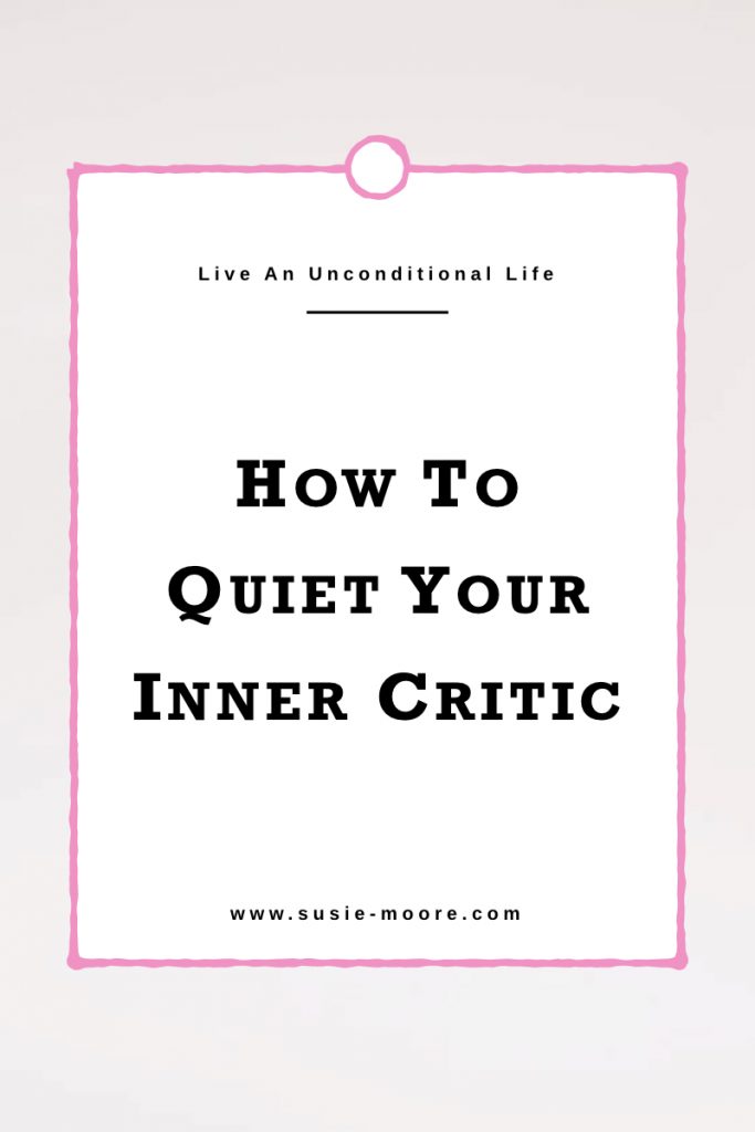 How to Quiet To Inner Critic