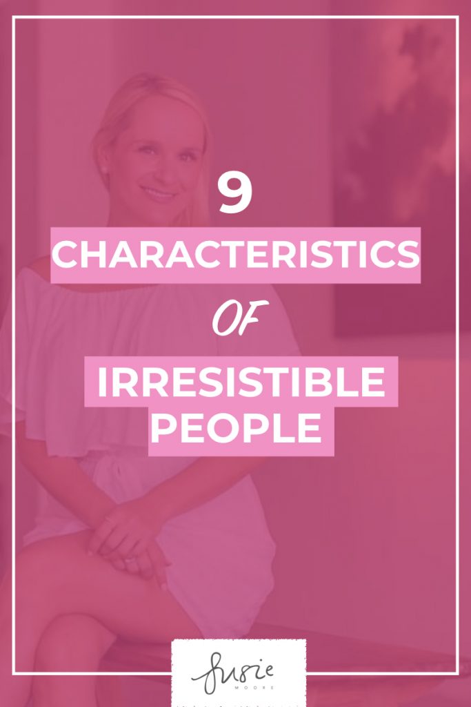 9 Characteristics Of Irresistible People.001